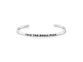 Mantraband This Too Shall Pass Bangle